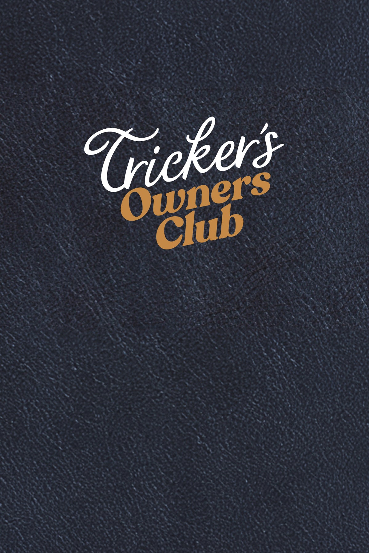 Tricker's craftsmanship